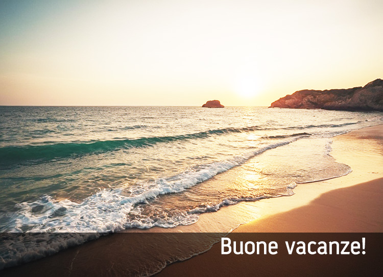 Buone vacanze!